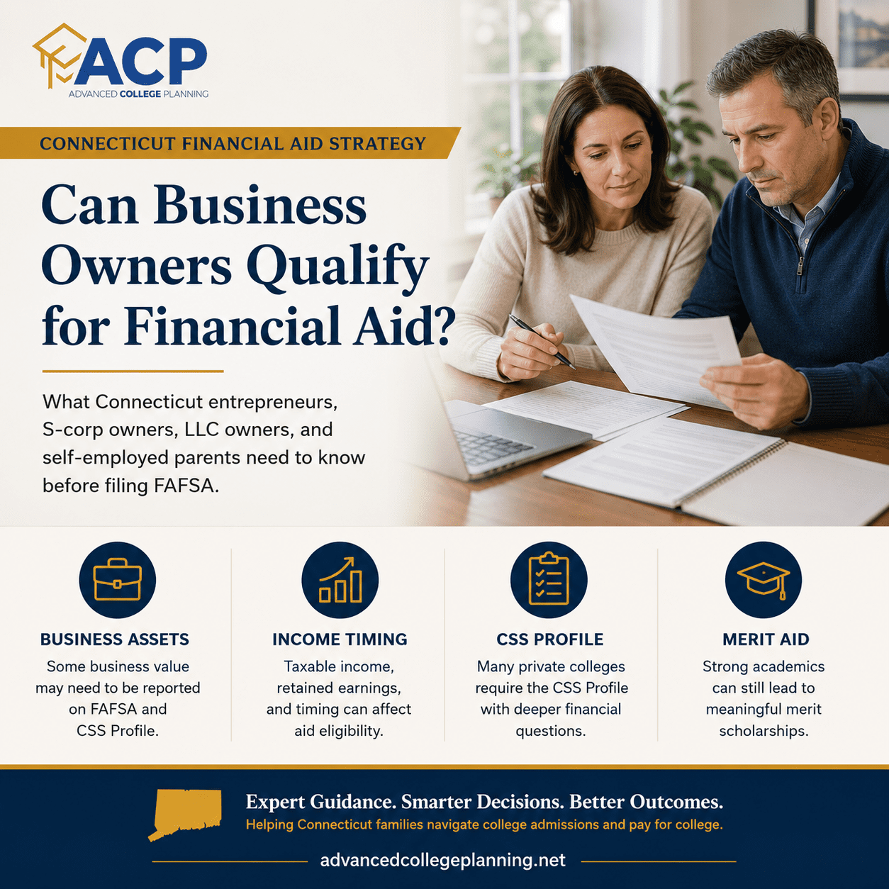 Business Owners Financial Aid Connecticut Guide Can business owners qualify for financial aid FAFSA and CSS Profile guide for Connecticut families